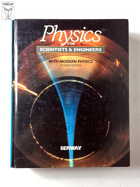 Raymond A. Serway - Physics for Scientists & Engineers